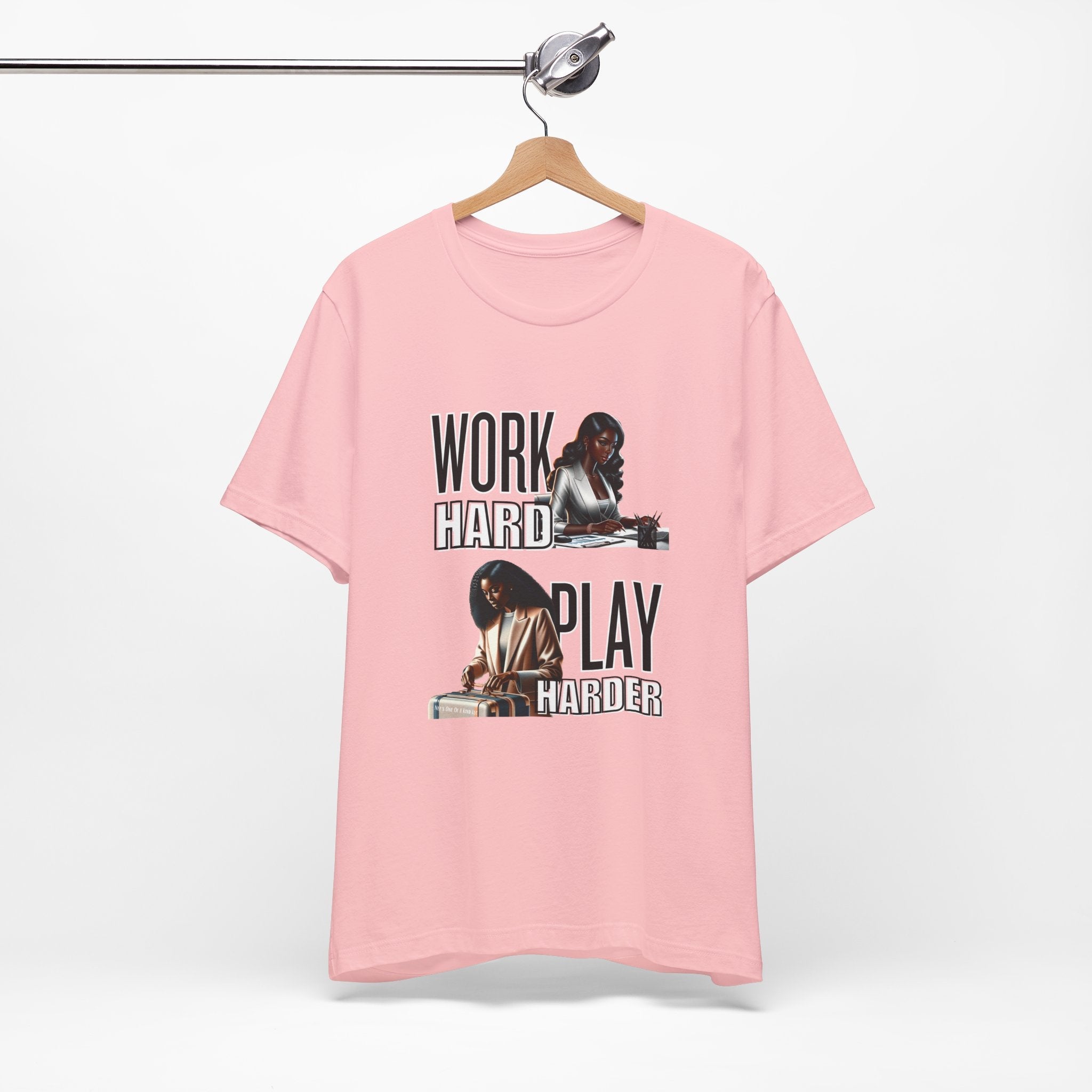 Work Hard Play Harder Short Sleeve Tee